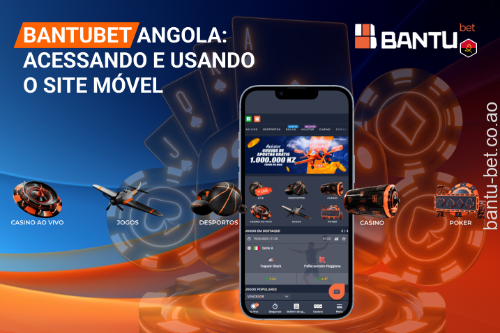 O site móvel da Bantubet é uma maneira rápida e segura de apostar e jogar jogos de cassino em Angola